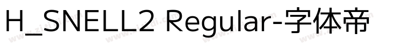 H_SNELL2 Regular字体转换